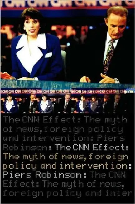 Buy The CNN Effect (English, Piers Robinson) — BookShops.in