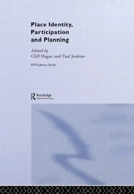 Buy Place Identity, Participation and Planning (English, Cliff Hague | Paul Jenkins) — BookShops.in