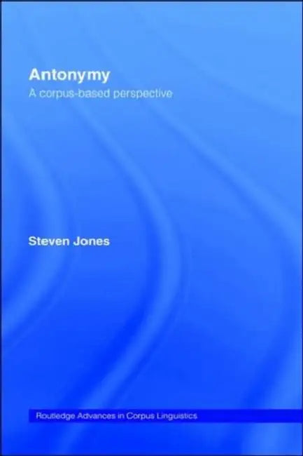 Buy Antonymy (English, Steven Jones) β BookShops.in