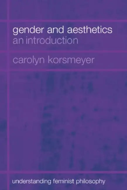 Buy Gender and Aesthetics (English, Carolyn Korsmeyer) — BookShops.in