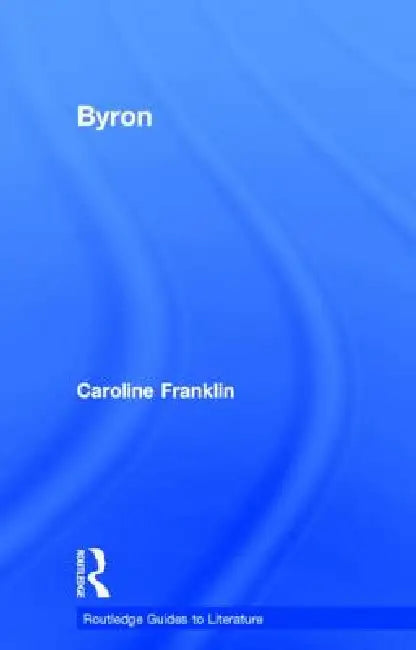 Buy Byron (English, Caroline Franklin) — BookShops.in
