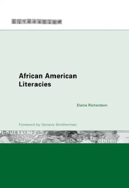 Buy African American Literacies (English, Elaine Richardson) — BookShops.in