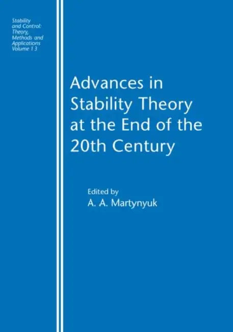 Buy Advances in Stability Theory at the End of the 20th Century (English, A. A. Martynyuk) — BookShops.in