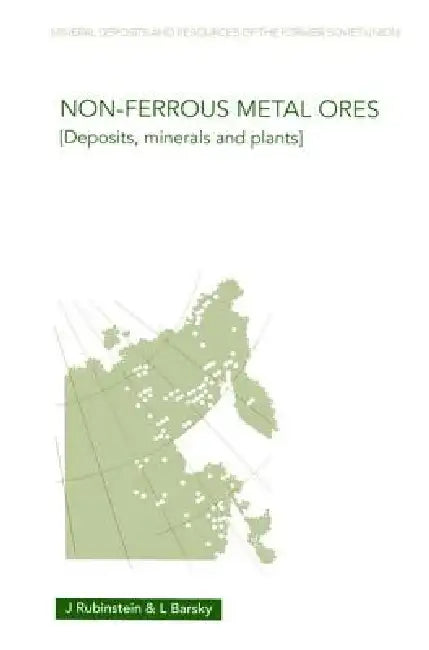 Buy Non-Ferrous Metal Ores (English, Julius Rubinstein) — BookShops.in