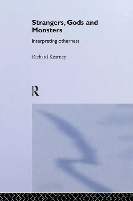 Buy Strangers, Gods and Monsters (English, Richard Kearney) — BookShops.in