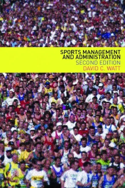 Buy Sports Management and Administration (English, David Watt) — BookShops.in