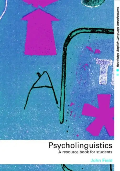 Buy Psycholinguistics (English, John Field) — BookShops.in