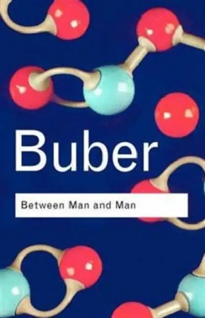 Buy Between Man and Man (English, Martin Buber) — BookShops.in