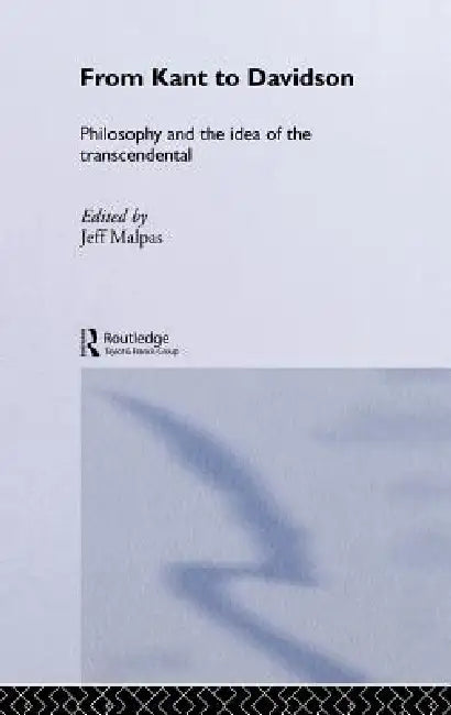 Buy From Kant to Davidson (English, Jeff Malpas) β BookShops.in