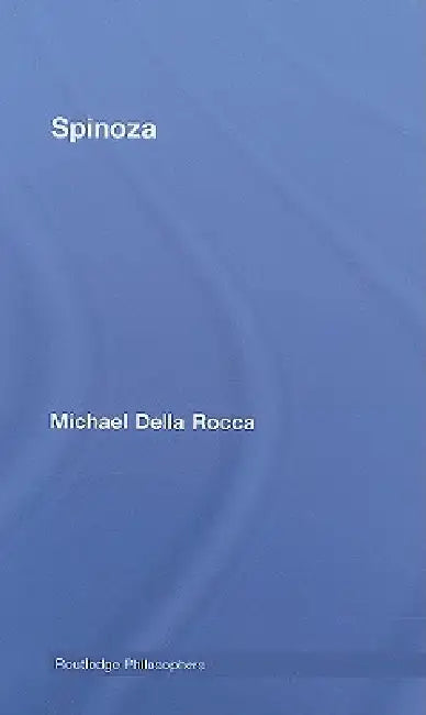Buy Spinoza (English, Michael Della Rocca) — BookShops.in