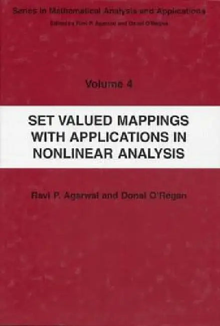 Buy Set Valued Mappings with Applications in Nonlinear Analysis (English, Donal O'Regan | Ravi P. Agarwal) — BookShops.in
