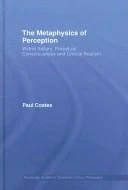 Buy The Metaphysics of Perception (English, Paul Coates) — BookShops.in