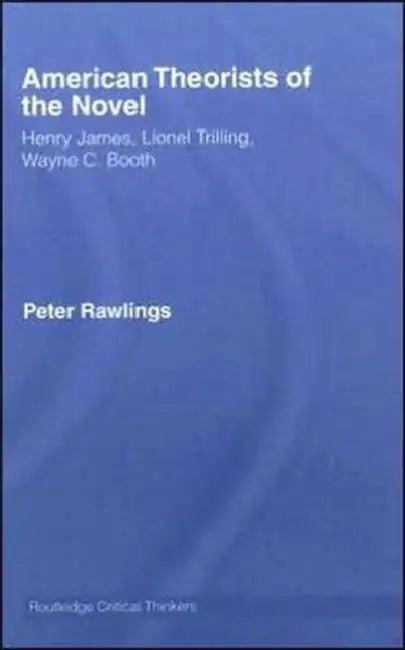 Buy American Theorists of the Novel | by Peter Rawlings | Routledge | by Peter Rawlings | Routledge | by Peter Rawlings | Routledge | by Peter Rawlings | Routledge | by Peter Rawlings | Routledge | by Peter Rawlings | Routledge | by Peter Rawlings | Routledge | by Peter Rawlings | Routledge | by Peter Rawlings | Routledge | by Peter Rawlings | Routledge | by Peter Rawlings | Routledge | by Peter Rawlings | Routledge | by Peter Rawlings | Routledge | by Peter Rawlings | Routledge | by Peter Rawlings — BookShops.in