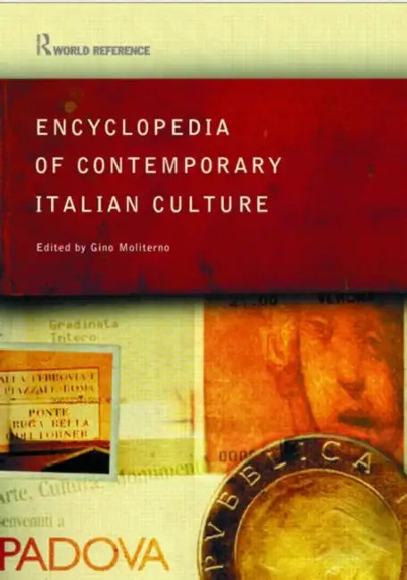 Buy Encyclopedia of Contemporary Italian Culture (English, Gino Moliterno) — BookShops.in