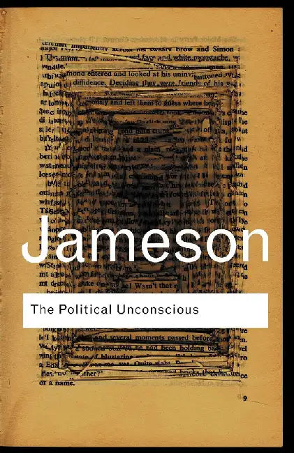 Buy The Political Unconscious (English, Fredric Jameson) โ BookShops.in