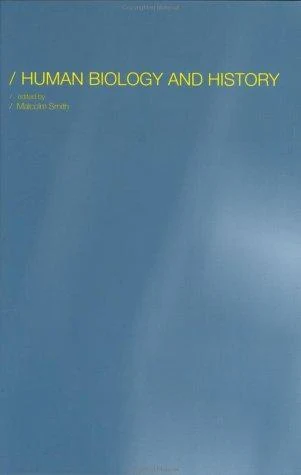 Buy Human Biology and History (English, Malcolm Smith) β BookShops.in