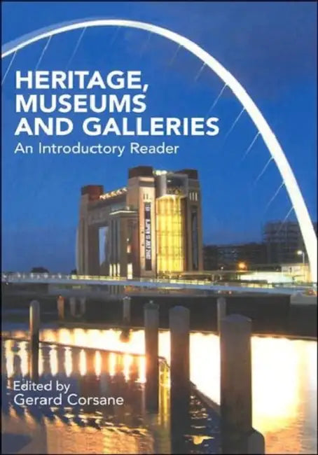 Buy Heritage, Museums and Galleries (English, Gerard Corsane) — BookShops.in