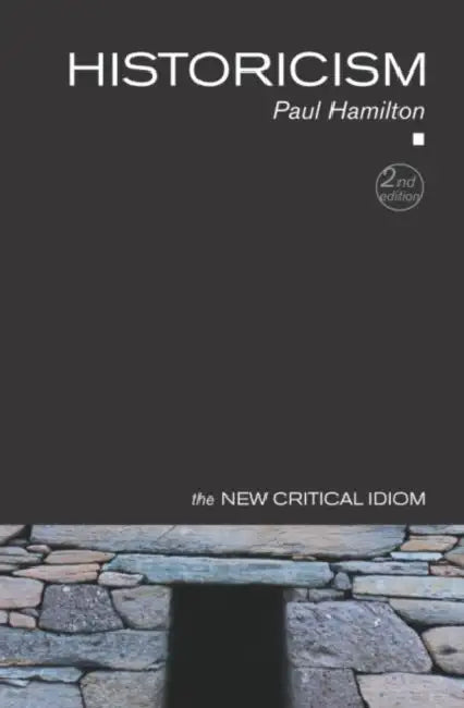 Buy Historicism (English, Hamilton Paul | Paul Hamilton) — BookShops.in