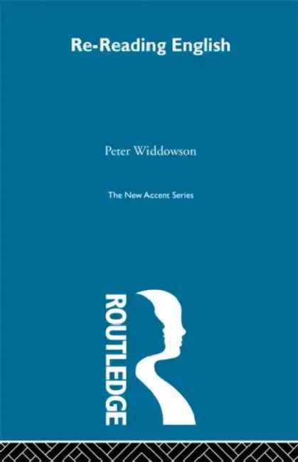 Buy Re-Reading English (English, Peter Widdowson) — BookShops.in