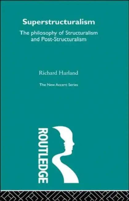 Buy Superstructuralism (English, Richard Harland) — BookShops.in