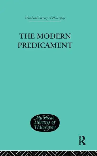 Buy The Modern Predicament (English, H. J. Paton) — BookShops.in