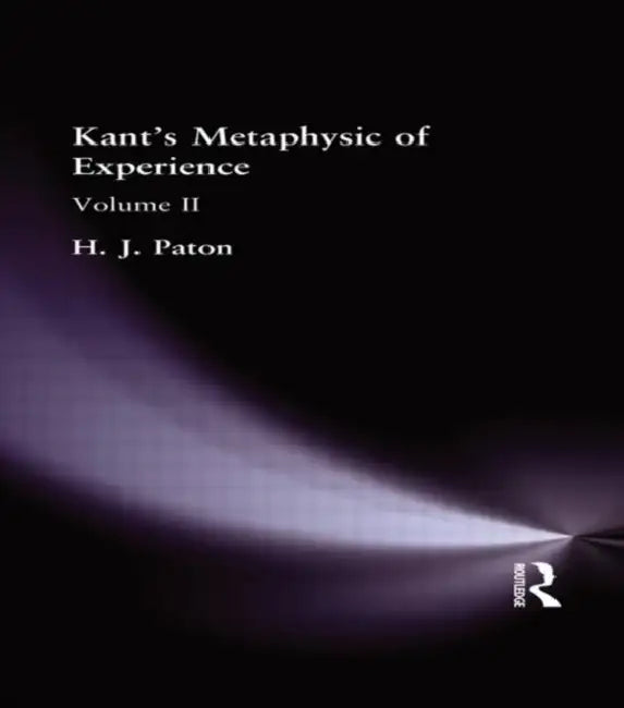 Buy Kant's Metaphysic of Experience (English, H. J. Paton) — BookShops.in