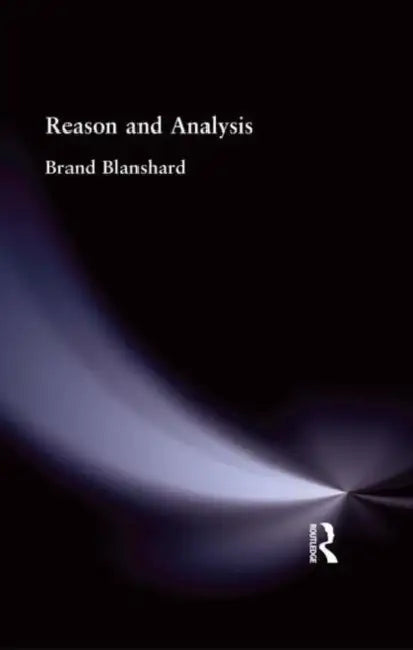 Buy Reason and Analysis (English, Brand Blanshard) — BookShops.in