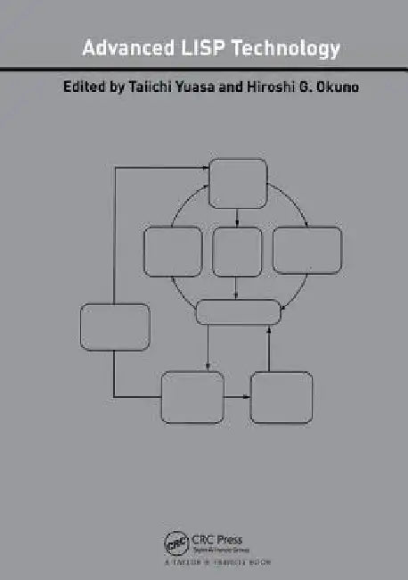 Buy Advanced LISP Technology (English, Taiichi Yuasa | Hiroshi G. Okuno) — BookShops.in