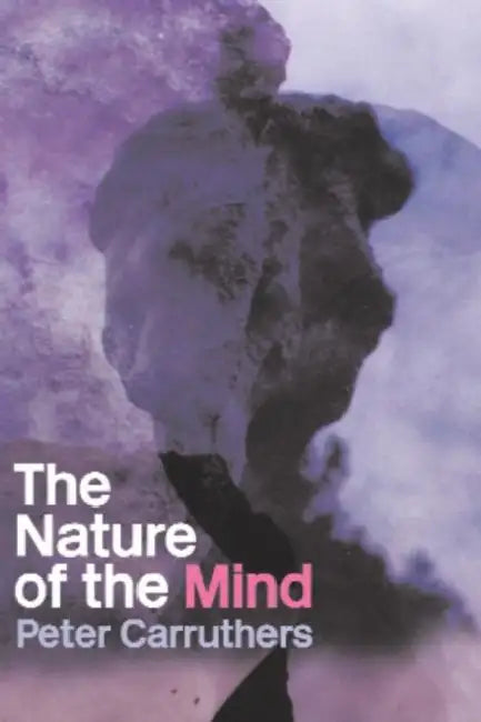 Buy The Nature of the Mind (English, Peter Carruthers) — BookShops.in
