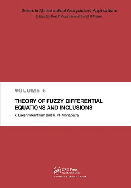 Buy Theory of Fuzzy Differential Equations and Inclusions (English, V. Lakshmikantham | Ram N. Mohapatra) — BookShops.in