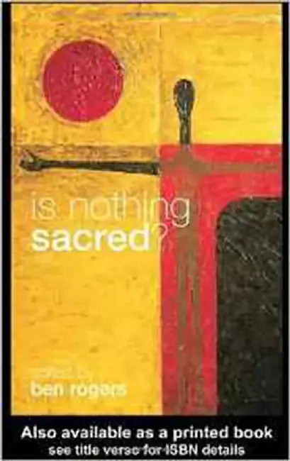 Buy Is Nothing Sacred? (English, Ben Rogers) — BookShops.in