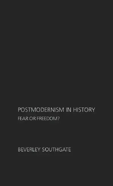Buy Postmodernism in History (English, Southgate Beverley) — BookShops.in