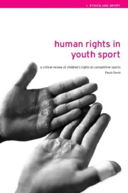 Buy Human Rights in Youth Sport (English, Paulo David) — BookShops.in