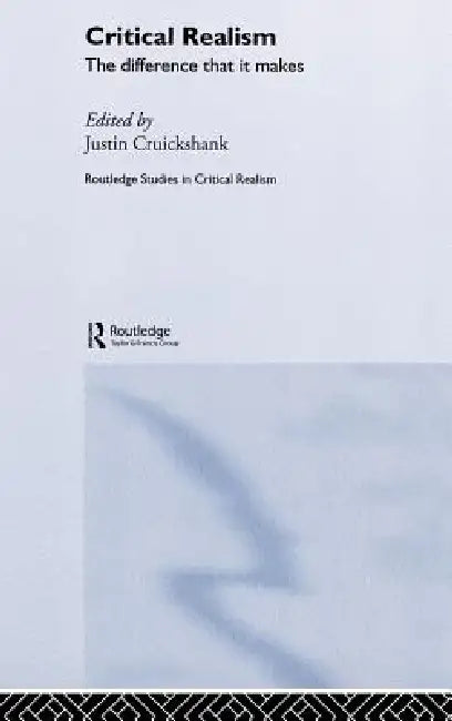 Buy Critical Realism (English, Justin Cruickshank) — BookShops.in