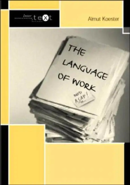 Buy The Language of Work (English, Almut Koester) — BookShops.in