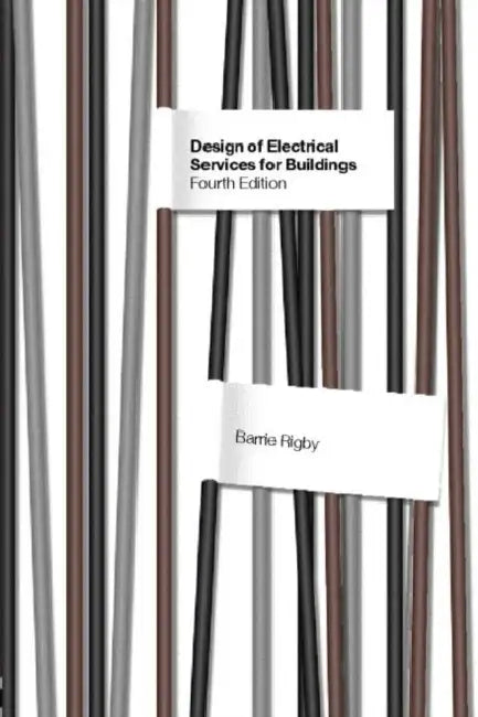 Buy Design of Electrical Services for Buildings (English, Barrie Rigby) — BookShops.in