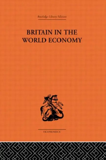 Buy Britain in the World Economy (English, Robertson Dennis H) — BookShops.in