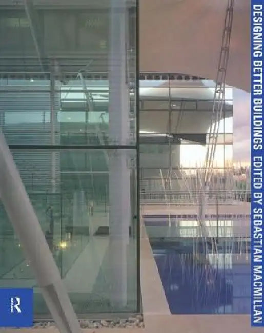 Buy Designing Better Buildings (English, Sebastian MacMillan) — BookShops.in