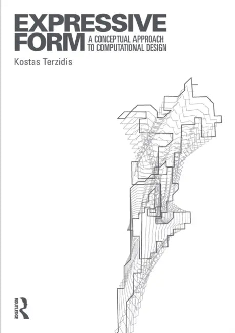 Buy Expressive Form (English, Kostas Terzidis) — BookShops.in