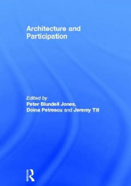 Buy Architecture and Participation (English, Peter Blundell Jones) β BookShops.in