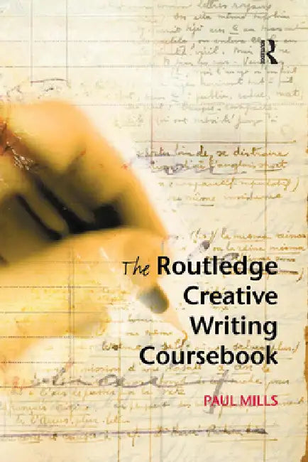 Buy The Routledge Creative Writing Coursebook (English, Paul Mills) — BookShops.in