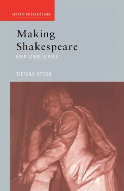 Buy Making Shakespeare (English, Tiffany Stern) — BookShops.in