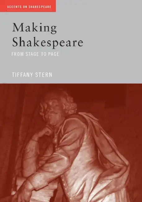 Buy Making Shakespeare (English, Tiffany Stern) — BookShops.in