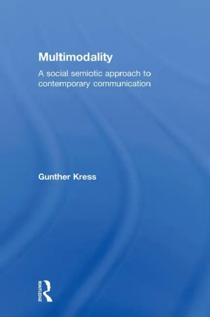 Buy Multimodality (English, Gunther Kress) — BookShops.in