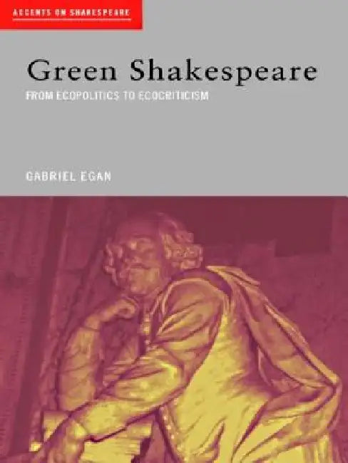 Buy Green Shakespeare | by Gabriel Egan | Routledge | by Gabriel Egan | Routledge | by Gabriel Egan | Routledge | by Gabriel Egan | Routledge | by Gabriel Egan | Routledge | by Gabriel Egan | Routledge | by Gabriel Egan | Routledge | by Gabriel Egan | Routledge | by Gabriel Egan | Routledge | by Gabriel Egan | Routledge | by Gabriel Egan | Routledge | by Gabriel Egan | Routledge | by Gabriel Egan | Routledge | by Gabriel Egan | Routledge | by Gabriel Egan | Routledge | by Gabriel Egan | Routledge |  — BookShops.in