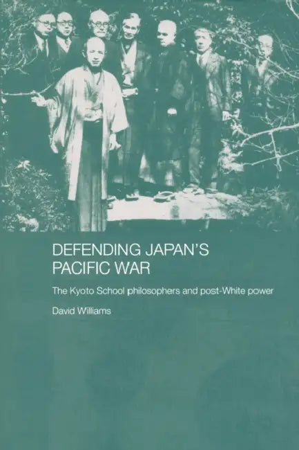 Buy Defending Japan's Pacific War (English, David Williams) — BookShops.in