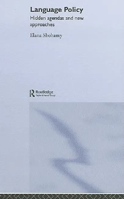 Buy Language Policy (English, Elana Shohamy) — BookShops.in