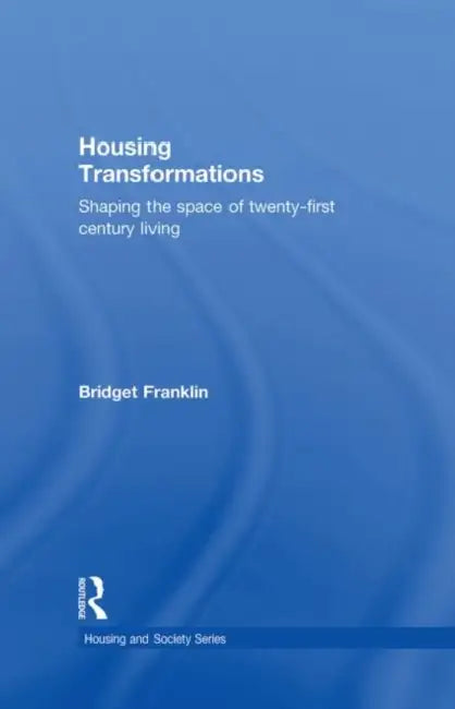 Buy Housing Transformations (English, Bridget Franklin) — BookShops.in