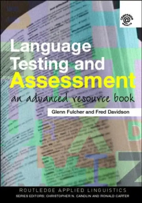 Buy Language Testing and Assessment (English, Glenn Fulcher) — BookShops.in