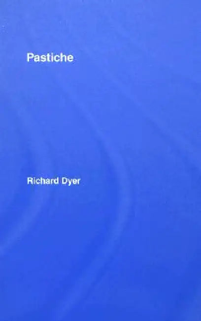 Buy Pastiche (English, Richard Dyer) โ BookShops.in